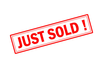 JUST SOLD ! - Red Rubber Stamp with text JUST SOLD ! 
