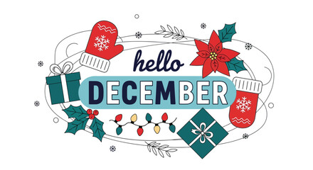 Celebrate hello December with festive holiday spirit and gift giving