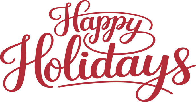 Happy Holidays script lettering, elegant red Christmas and New Year greeting phrase, festive calligraphy vector