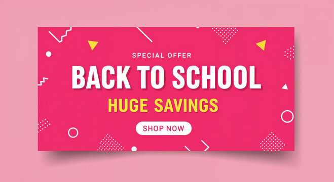Back to School Special Offer: A vibrant promotional banner for Back to School offers Huge Savings, capturing attention with bright colors and playful shapes.