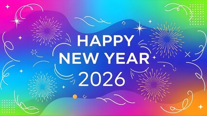 Celebrate the vibrant new year of 2026 with festive fireworks and a burst of color, perfect for holiday greetings and exciting promotions!