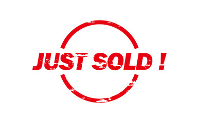JUST SOLD ! - Red Rubber Stamp with text JUST SOLD ! 
