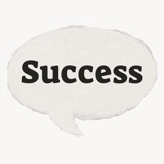 Success speech bubble typography