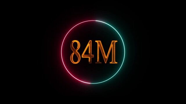 Abstract Glowing Neon Light 84 Millions Letter Icon Animation. Glowing sign effect florescent text for social media follow subscription motion.