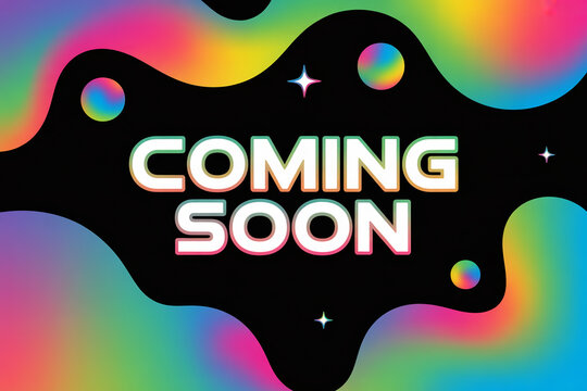 Vibrant Coming Soon announcement with rainbow gradient and cosmic vibes, perfect for generating excitement and anticipation for your next big launch or event