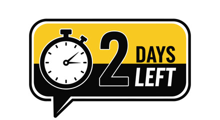 Only two days left announcement with stopwatch icon for countdown