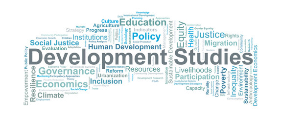 Development Studies Word Cloud. Key concepts covering global change, human development, sustainability, governance, and socio economic transformation across communities.
