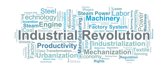 Industrial Revolution Word Cloud. Core Concepts of Technological and Social Transformation