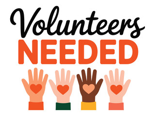 Fototapeta premium Volunteers needed with colorful hands reaching up, each featuring a heart symbol.