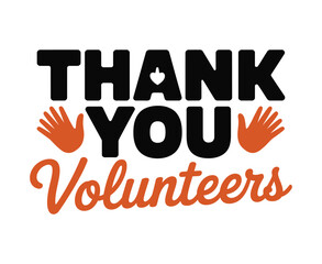 A graphic illustration with the words "THANK YOU Volunteers" presented in bold black and orange text, accompanied by orange handprints.