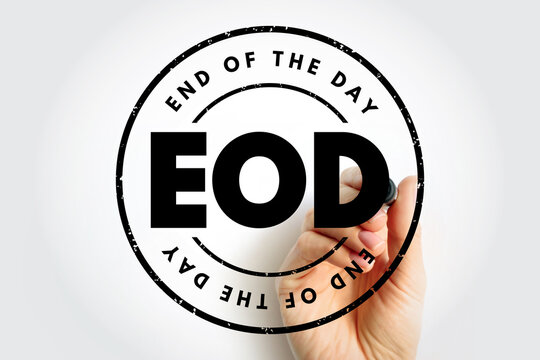 EOD stamp illustrated with a hand marking the strong centered text in a circular frame, representing deadlines, daily completion signals, workflow closure, and organized communication formats