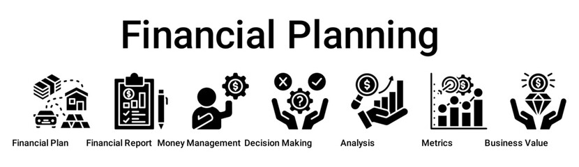 Financial Planning banner web icon vector illustration concept for business with icon of Financial Plan, Financial Report, Money Management, Decision Making, Analysis, Metrics, Business.