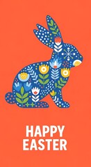 Happy Easter Greeting Card Design Featuring a Stylized Folk Art Bunny Rabbit Illustration on a Bright Orange Background with Vibrant Floral Patterns and Decorative Elements for Spring Celebr