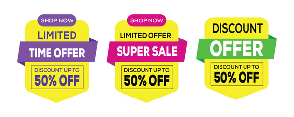 Collection of three vibrant sale tags with discount offers and promotional messages for limited time super sales sale, discount, offer, promotion, limited time, super sale, fifty percent off, 50% off
