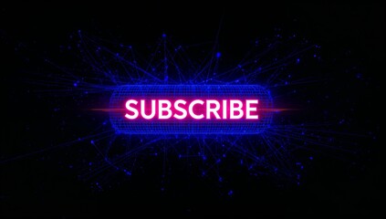 Glowing central neon SUBSCRIBE button pulsing on black backdrop, with blue wireframe grid and nodes