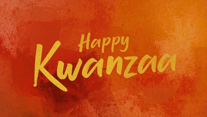Featuring gold brush Happy Kwanzaa dominating red orange grunge backdrop, with metallic glitter