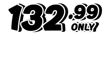 price tag 132.99 dollars sign symbol on transparent background. 3d black color Perfect for advertising, sale banners, product promotion, discount labels, and e-commerce graphics design elements.