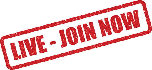 Distressed rectangular rubber stamp vector displaying LIVE JOIN NOW text for immediate online event participation invitation