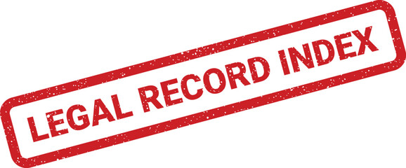 Distressed red rubber stamp impression stating legal record index for efficient document retrieval