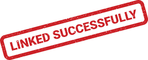 Distressed rubber stamp effect featuring the phrase linked successfully within a rectangular frame for data connection confirmation