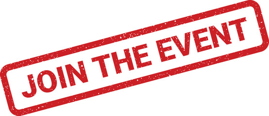 Red rectangular distressed stamp with grunge texture promoting participation in an upcoming happening