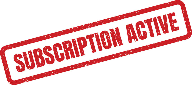 A bold red rectangular stamp with a gritty texture featuring SUBSCRIPTION ACTIVE diagonally, indicating current service availability and usage