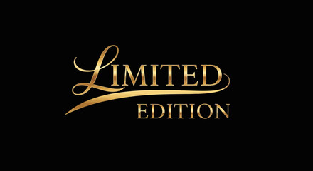 Elegant Limited Edition Text Design in Gold on Black Background