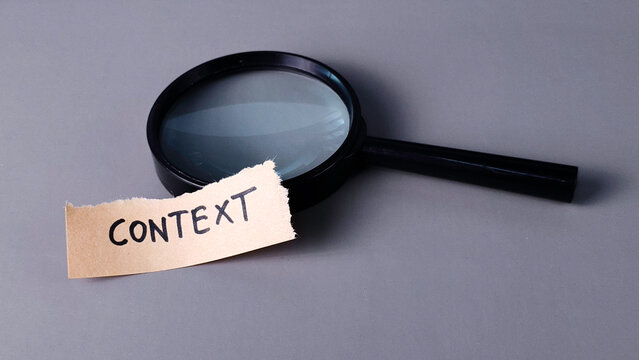 Magnifying Glass and Context Note: Finding Meaning, Detailed Investigation, and Data Analysis