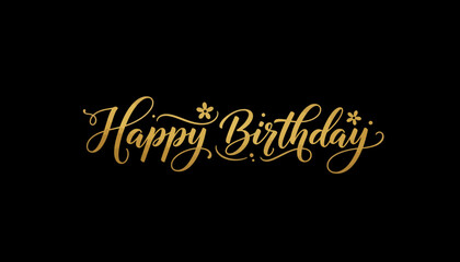 Elegant Happy Birthday greeting in golden calligraphy script. A luxurious and festive typographic design on a dark background for a special occasion