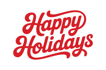 The words "Happy Holidays" are displayed in a festive red cursive font on a white background.