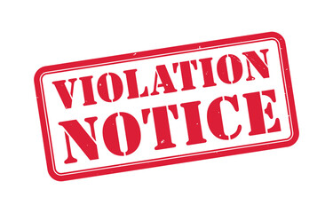 Violation Notice Red Grunge Stamp, Official Fine or Infraction Rubber Seal, Distressed Legal Warning Badge Vector