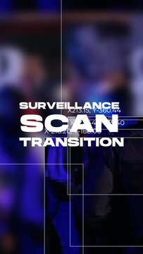 Surveillance Scan Transition Vertical 06