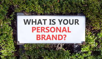 What is your personal brand symbol. Concept words What is your personal brand on white beautiful...