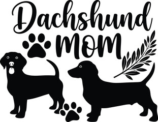 Dachshund Mom Silhouette Vector Illustration Design Pet Animal Lover Cute Puppy Graphic