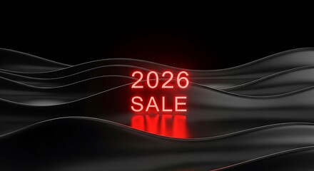 Exciting 2026 Sale Announcement with Glowing Red Text on a Sleek Black Background, Perfect for Business Promotions and Advertising Campaigns