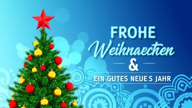German Text Frohe Weihnachten Und Ein Gutes Neues Jahr Means Merry Christmas And A Happy New Year. Tree With Christmas Ball Decoration And Ornamen Like Star. Blue Background WIth Bokeh