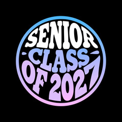 Senior Class of 2021 Retro Gradient Text Circle graduation