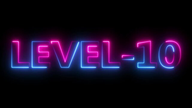 level 10 neon bright text font colorful 4k video animation. Neon level up sign and upper Level . next Level text animation.