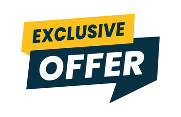 A bold, graphic design featuring the words 'EXCLUSIVE OFFER' in a dark blue speech bubble with a yellow banner.