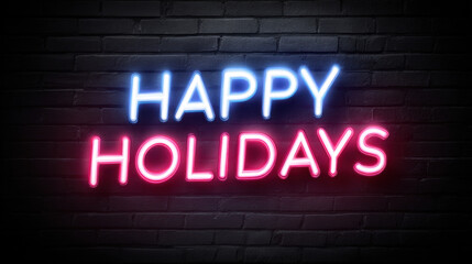 Happy holidays neon sign glowing in blue and pink on a dark brick wall creating a festive modern atmosphere