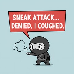 Obraz premium Humorous Minimalist Cartoon of a Cute Ninja Failing a Sneak Attack Due to Coughing, with Speech Bubble Text