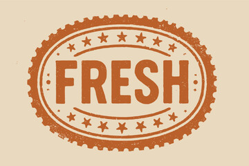 Rustic fresh stamp design with vintage distressed texture