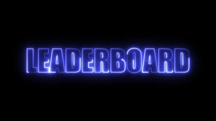 Blue Neon “LEADERBOARD” Text Animation on Black Background - Powered by Adobe