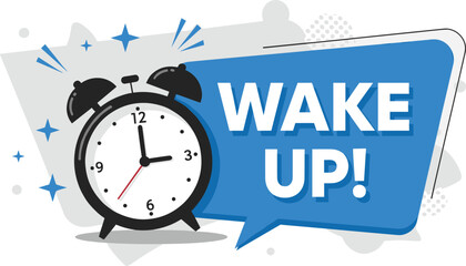 Wake up alarm clock illustration, bold wake up message, morning alert concept, time reminder graphic, motivational wake up design, vector artwork