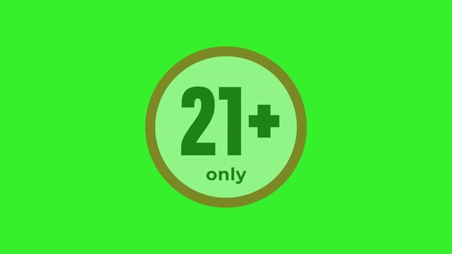 21 plus age sign restriction on green screen. Adult content symbol concept. 4k animation