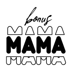 Bonus Mama SVG