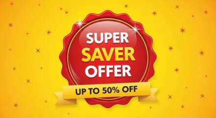 Amazing Super Saver Offer Up To Fifty Percent Discount