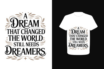 A dream that changed the world still needs dreamers