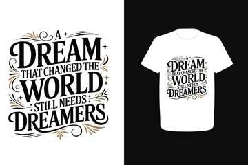 A dream that changed the world still needs dreamers