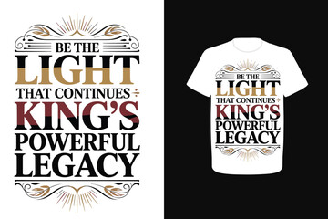 Be the light that continues King&rsquo;s powerful legacy
